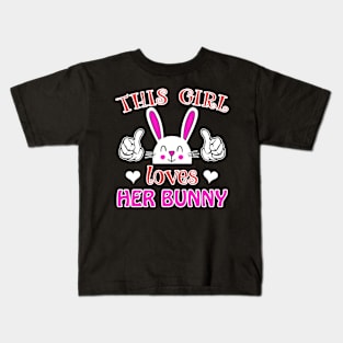 This Girl Loves her Bunny Kids T-Shirt